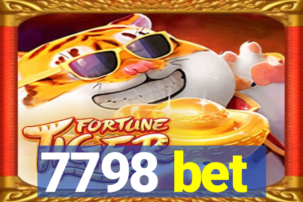 7798 bet